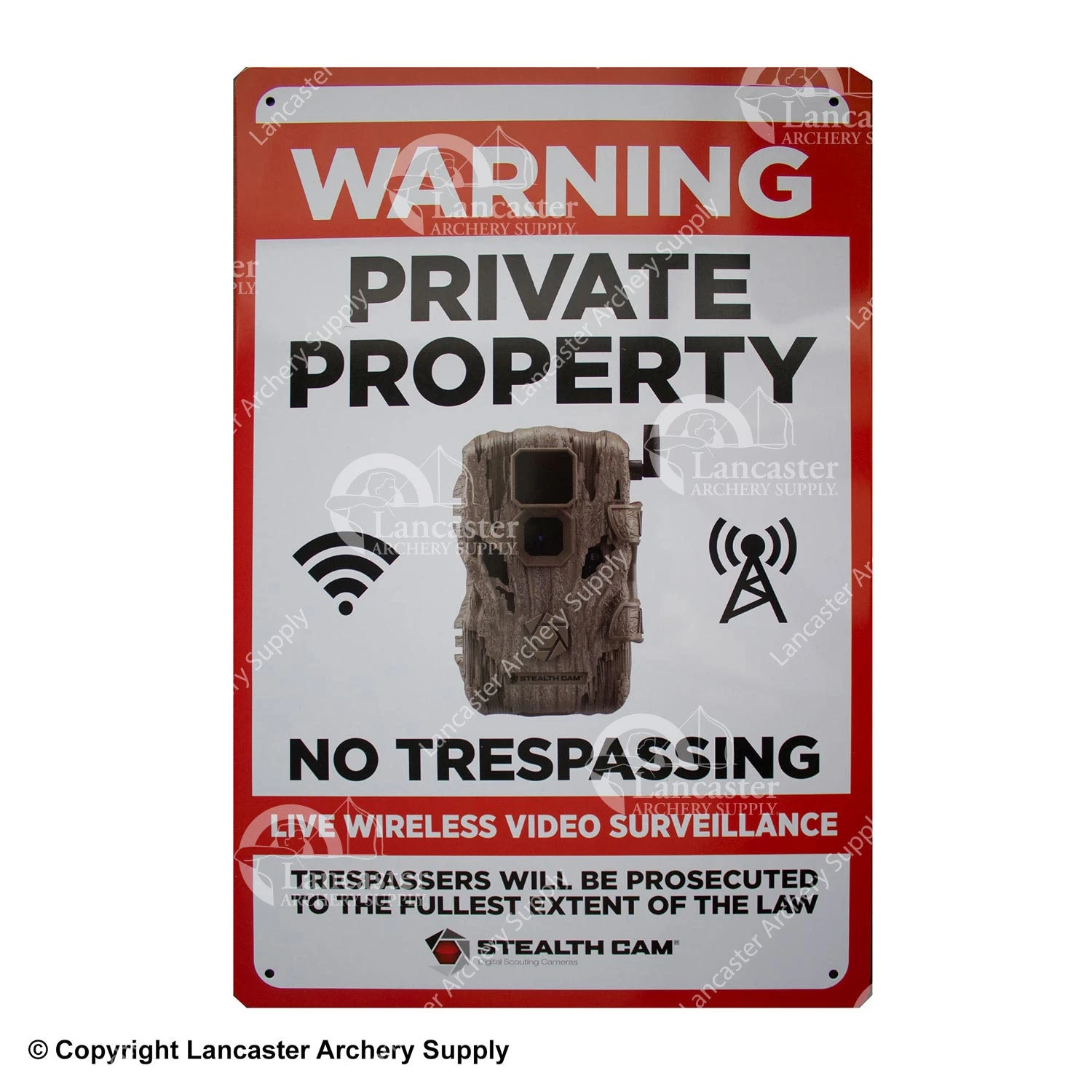 Stealth Cam Live Surveillance Warning Sign 3 Stealth Cam Live Surveillance Warning Sign